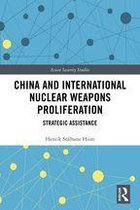Asian Security Studies - China and International Nuclear Weapons Proliferation