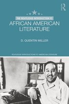 Routledge Introductions to American Literature - The Routledge Introduction to African American Literature