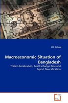 Macroeconomic Situation of Bangladesh