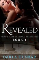 The Mind Talker Paranormal Romance Series 4 - Revealed