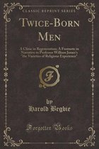 Twice-Born Men