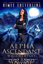 Wolf Rampant 3 -  Alpha Ascendant