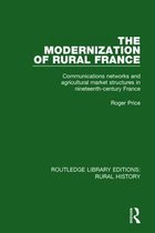 Routledge Library Editions: Rural History-The Modernization of Rural France