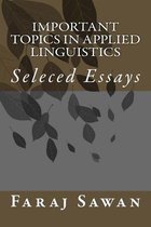 Important Topics in Applied Linguistics