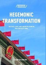 Series in Asian Labor and Welfare Policies- Hegemonic Transformation