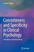 Concreteness and Specificity in Clinical Psychology