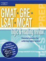 Logic & Reading Review for the Gre Gmat Lsat McAt