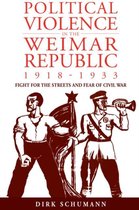 Political Violence in the Weimar Republic 1918-1933