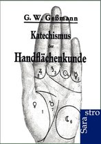 Katechismus Der Handflächenkunde