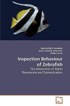 Inspection Behaviour of Zebrafish