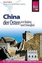 Reise Know-How China - der Osten mit Beijing und Shanghai