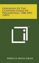Genealogy of the Claypoole Family of Philadelphia, 1588-1893 (1893)