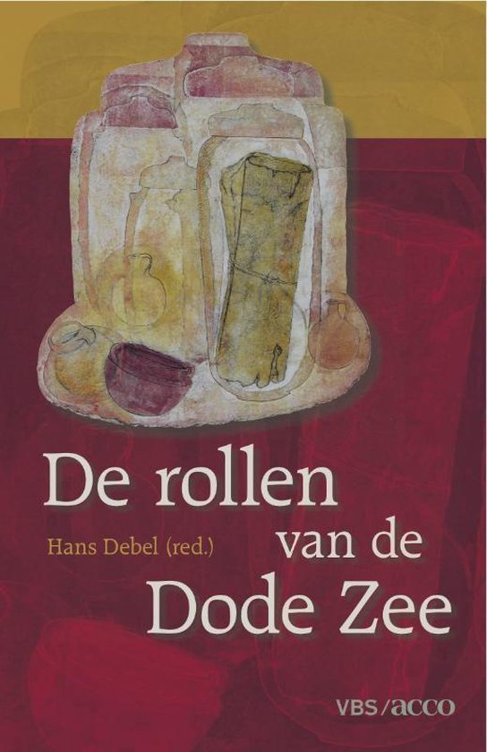 Cover van het boek 'De rollen van de Dode Zee / druk 1' van Hans Debel