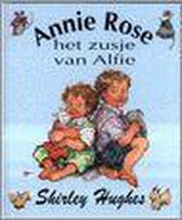 Annie Rose, Het Zusje Van Alfie