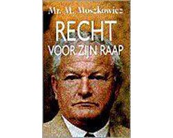 Recht Voor Zijn Raap