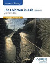 Access to History: The Cold War in Asia 1945-93 for OCR Second Edition