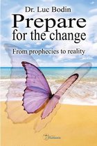 Prepare for the Change
