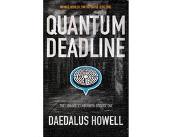 Quantum Deadline