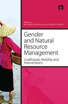 Gender and Natural Resource Management: Livelihoods, Mobility and Interventions