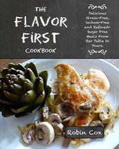 The Flavor First Cookbook