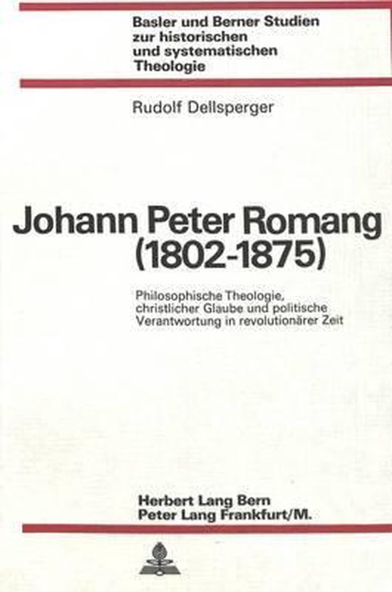 Johann Peter Romang (18021875), Rudolf Dellsperger, Dellsperger