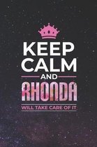 Keep Calm and Rhonda Will Take Care of It