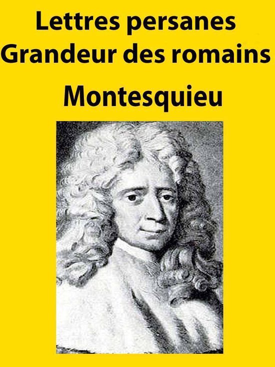 Lettres persanes - Grandeur des romains - cover