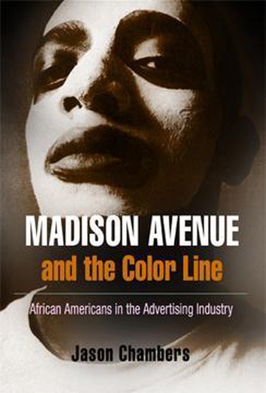 Madison Avenue and the Color Line - cover