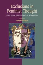 Exclusions In Feminist Thought