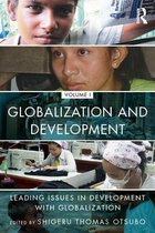 Globalization and Development Volume I