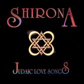 Shirona: Judaic Love Songs