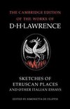 Sketches Of Etruscan Places And Other Italian Essays