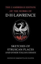 Sketches Of Etruscan Places And Other Italian Essays