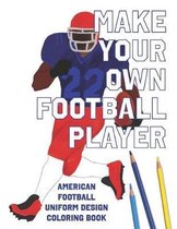 Make Your Own Football Player