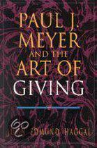 Paul J. Meyer and the Art of Giving