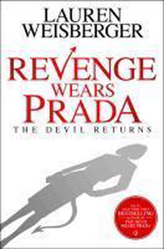 Revenge Wears Prada Lauren Weisberger 9781476716176 Boeken