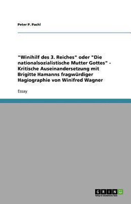 "Winihilf des 3. Reiches" oder "Die nationalsozialistische M ... - cover
