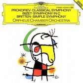 Prokofiev: Classical Symphony; Britten: Simple Symphony; Bizet: Symphony in C