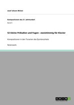 52 kleine Praludien und Fugen - zweistimmig fur Klavier