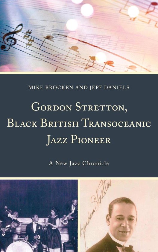 Gordon Stretton, Black British Transoceanic Jazz Pioneer - cover