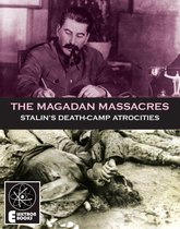 The Magadan Massacres