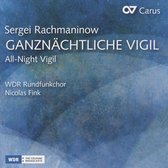 WDR Rundfunkchor & Nicolas Fink - Ganznachtliche Vigil (CD)