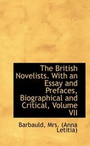 The British Novelists. with an Essay and Prefaces, Biographical and Critical, Volume VII