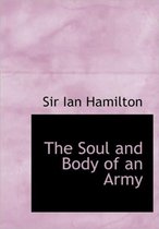 The Soul and Body of an Army