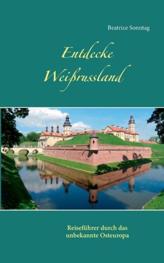 Entdecke Weißrussland - cover
