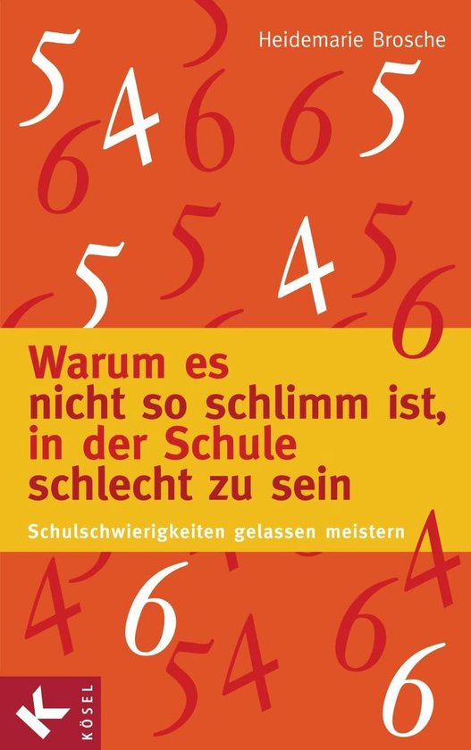 Warum es nicht so schlimm ist, in der Schule schlecht zu sei ... - cover