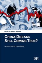 China Dream: Still Coming True?