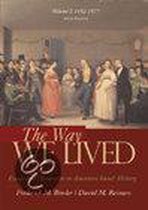 The Way We Lived 1492 - 1877