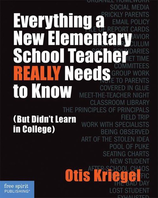Everything a New Elementary School Teacher Really Needs to K ... - cover