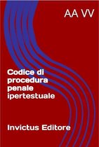 I codici ipertestuali - Codice di Procedura Penale